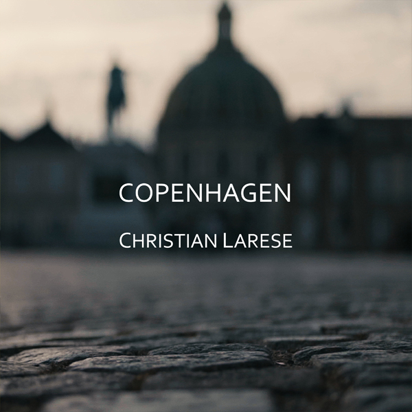 Christian Larese - Copenhagen