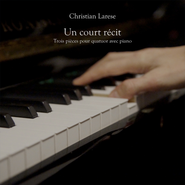 Christian Larese - Un Court Recit
